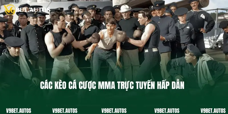 Các kèo cá cược MMA trực tuyến hấp dẫn